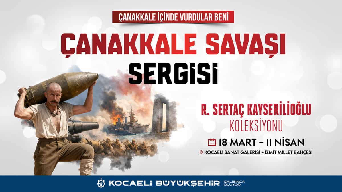 Çanakkale Savaşı’nı Anlatan Sergi Tarihi Belgelerle Ziyarete Açıldı