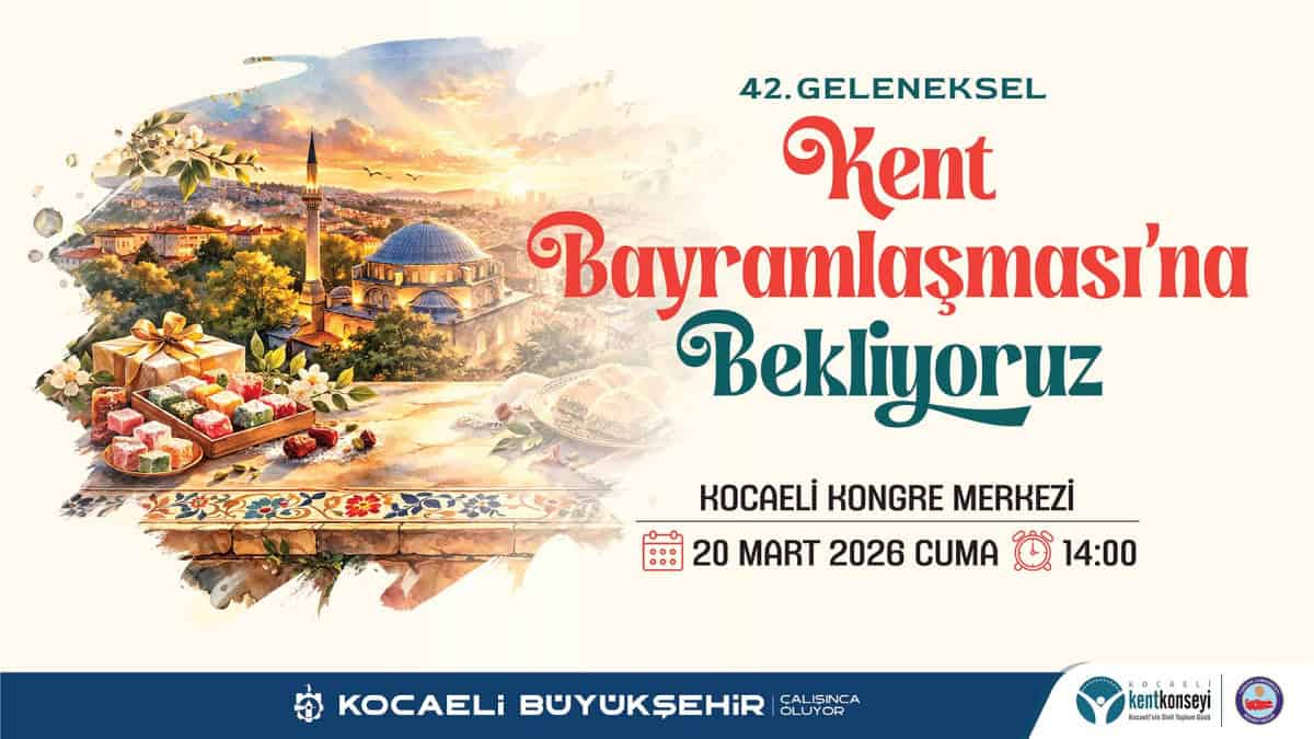 Kocaeli'de Kent Bayramlaşması Yoğun Katılımla Düzenlendi