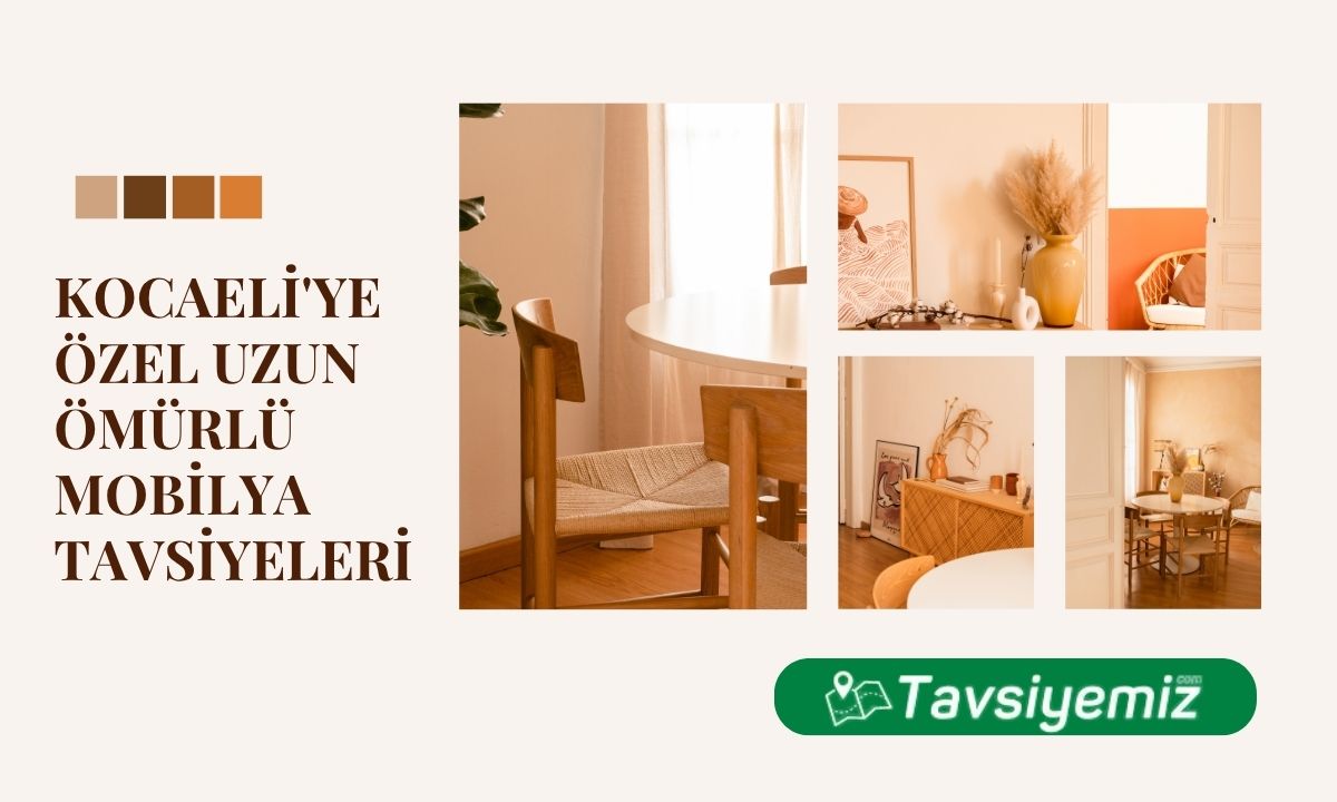 Kocaeli Mobilyacı - tavsiyemiz.com
